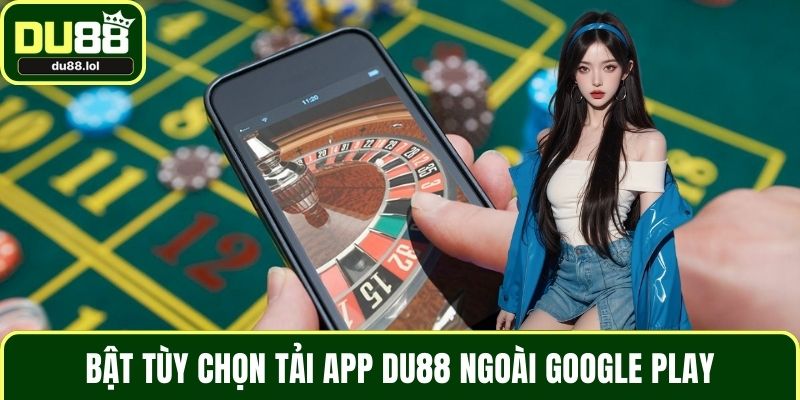 Tải App DU88 - Trải Nghiệm Giải Trí Thú Vị Trên Điện Thoại