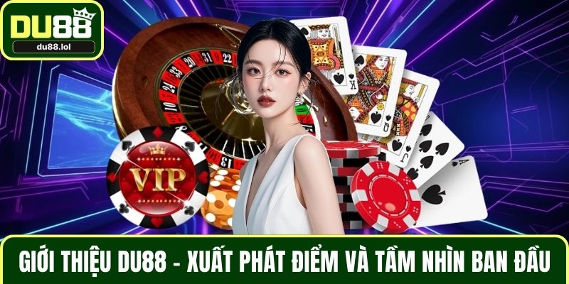 Giới Thiệu DU88 – Thương Hiệu Cá Cược Hàng Đầu Châu Á