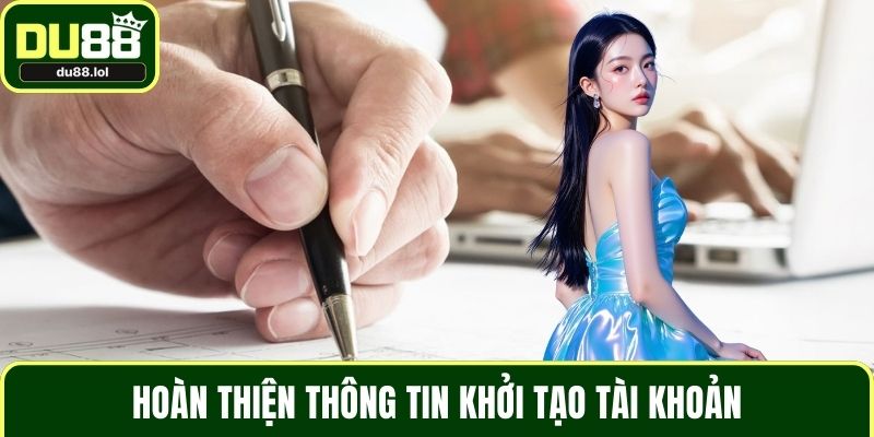 Đăng Ký DU88 Dễ Dàng Nhất Cho Người Mới Bắt Đầu Nhập Môn