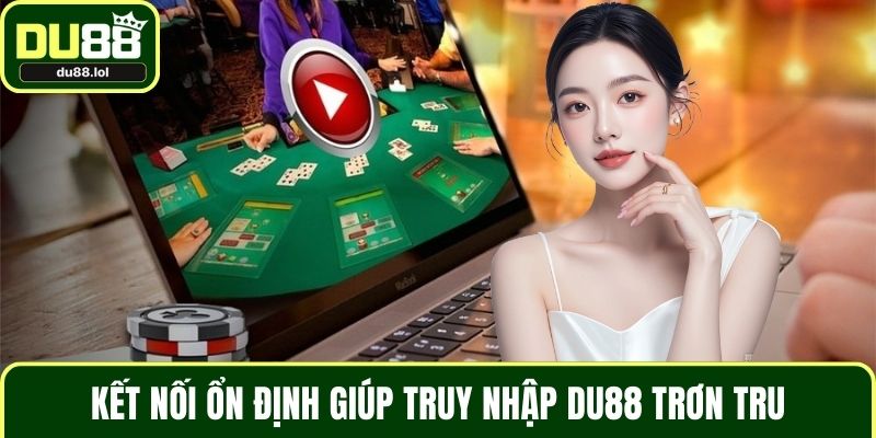 Đăng Nhập DU88 Chuẩn Xác Nhất Cho Mọi Tân Thủ Năm 2026