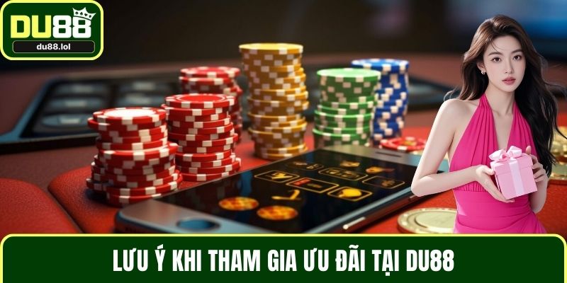 Khuyến Mãi DU88 Cơ Hội Nhận Thưởng Lớn Cho Người Chơi