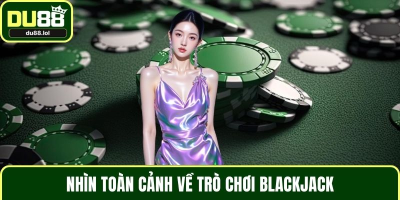 Mẹo Chơi Blackjack Từ Cao Thủ Giúp Hạn Chế Rủi Ro Tối Đa