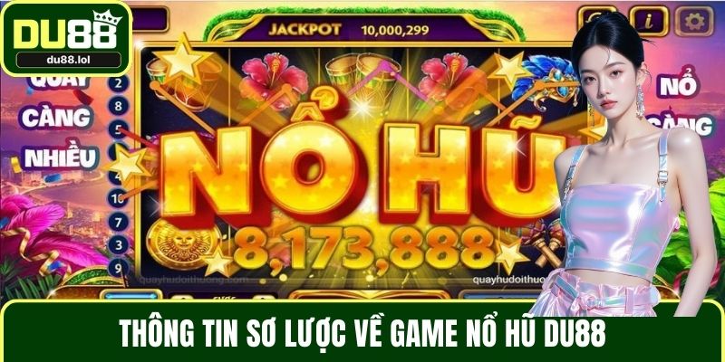 Chiến Thuật Chơi Nổ Hũ – Bí Quyết Chinh Phục Jackpot DU88