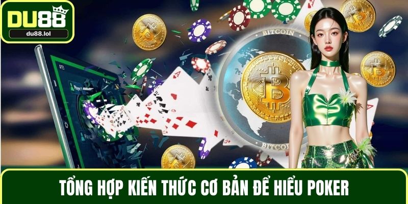 Cách Chơi Poker Hiện Đại Phù Hợp Với Xu Hướng Cá Cược