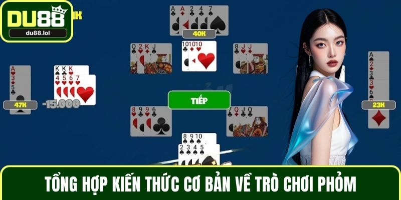 Chiến Thuật Chơi Phỏm Sáng Tạo Mang Lại Lợi Thế Bất Ngờ