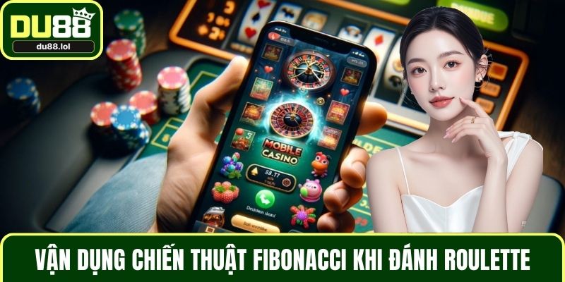 Cách Chơi Roulette Tại DU88 – Cẩm Nang Cho Người Mới
