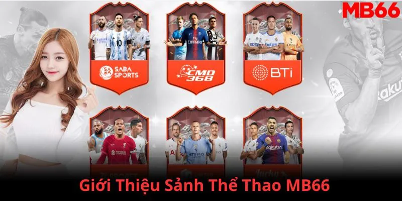 Thể Thao MB66 - Trang Cá Độ Uy Tín Số 1 Tại Việt Nam
