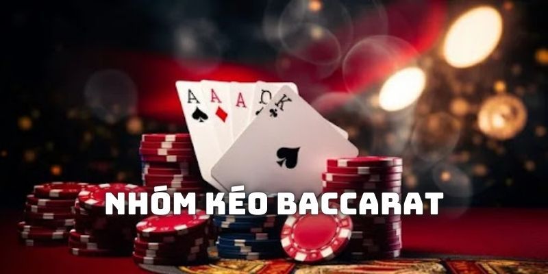 Nhóm Kéo Baccarat – Bí Quyết Tối Ưu Hóa Cơ Hội Thắng Cược