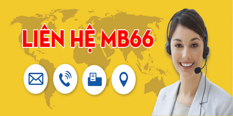 Liên Hệ MB66 - Hỗ Trợ Tức Thì Phản Hồi Nhanh Chóng