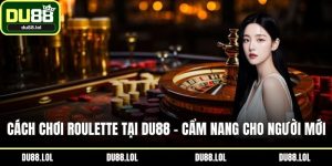 DU88 BEA - Trang Đích Đến DU88.COM Chính Xác Nhanh 24/24