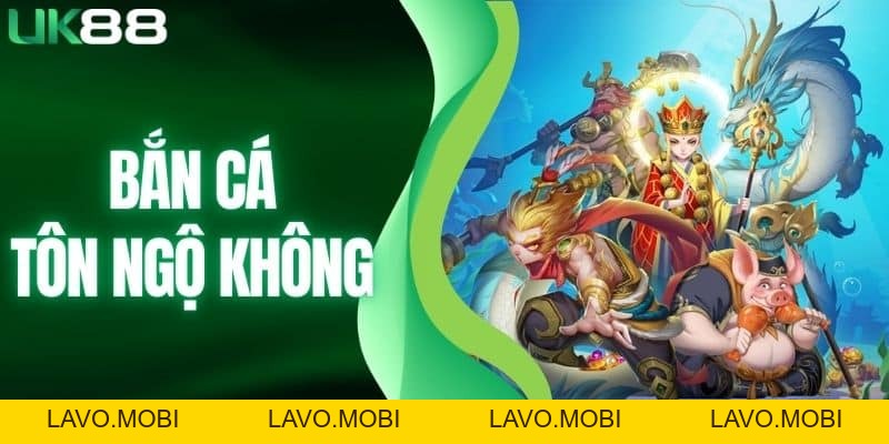 Bắn Cá UK88 – Sảnh Game Săn Thưởng Đổi Thưởng Uy Tín