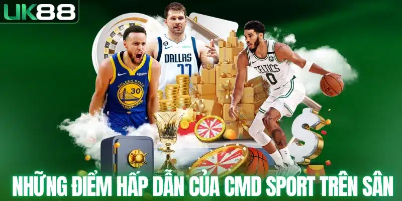 CMD SPORT - Sân Chơi Thể Thao Uy Tín Hàng Đầu Châu Á