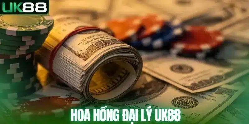 Đại Lý Nhà Cái UK88 - Mô Hình Hoa Hồng Thật, Lợi Nhuận Cao